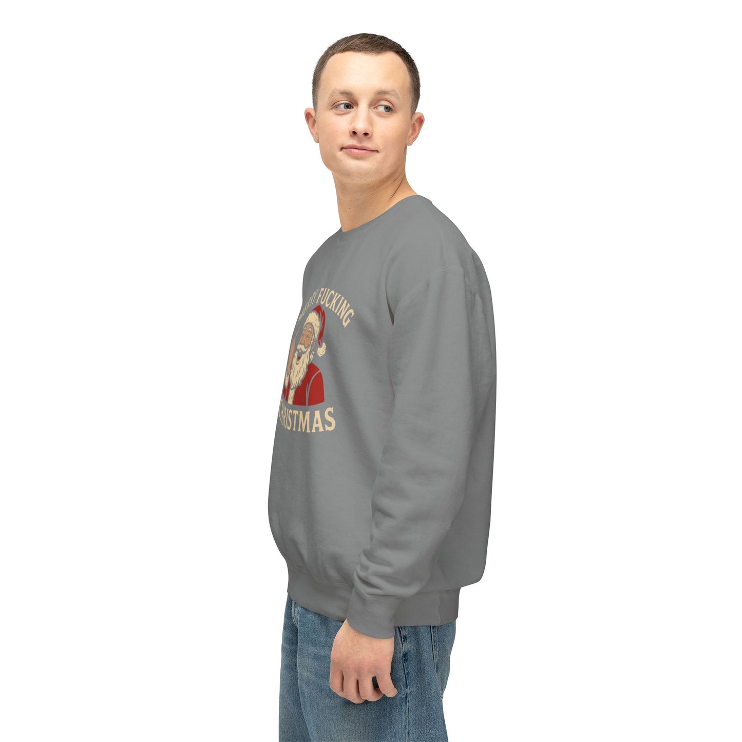 Merry Christmas Sweatshirt, Funny Holiday Crewneck, Unisex Gift, Christmas Apparel, Sarcastic Sweatshirt, Unique Holiday Clothing