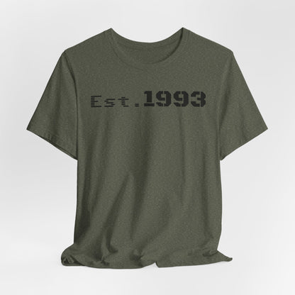 Est. 1993 Unisex Short Sleeve Tee - Perfect for Birthdays, Nostalgia, Casual Wear, Gifts, and Celebrations