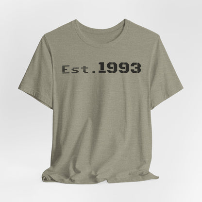 Est. 1993 Unisex Short Sleeve Tee - Perfect for Birthdays, Nostalgia, Casual Wear, Gifts, and Celebrations