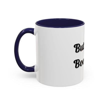 But First, Books Accent Coffee Mug - Perfect Gift for Book Lovers