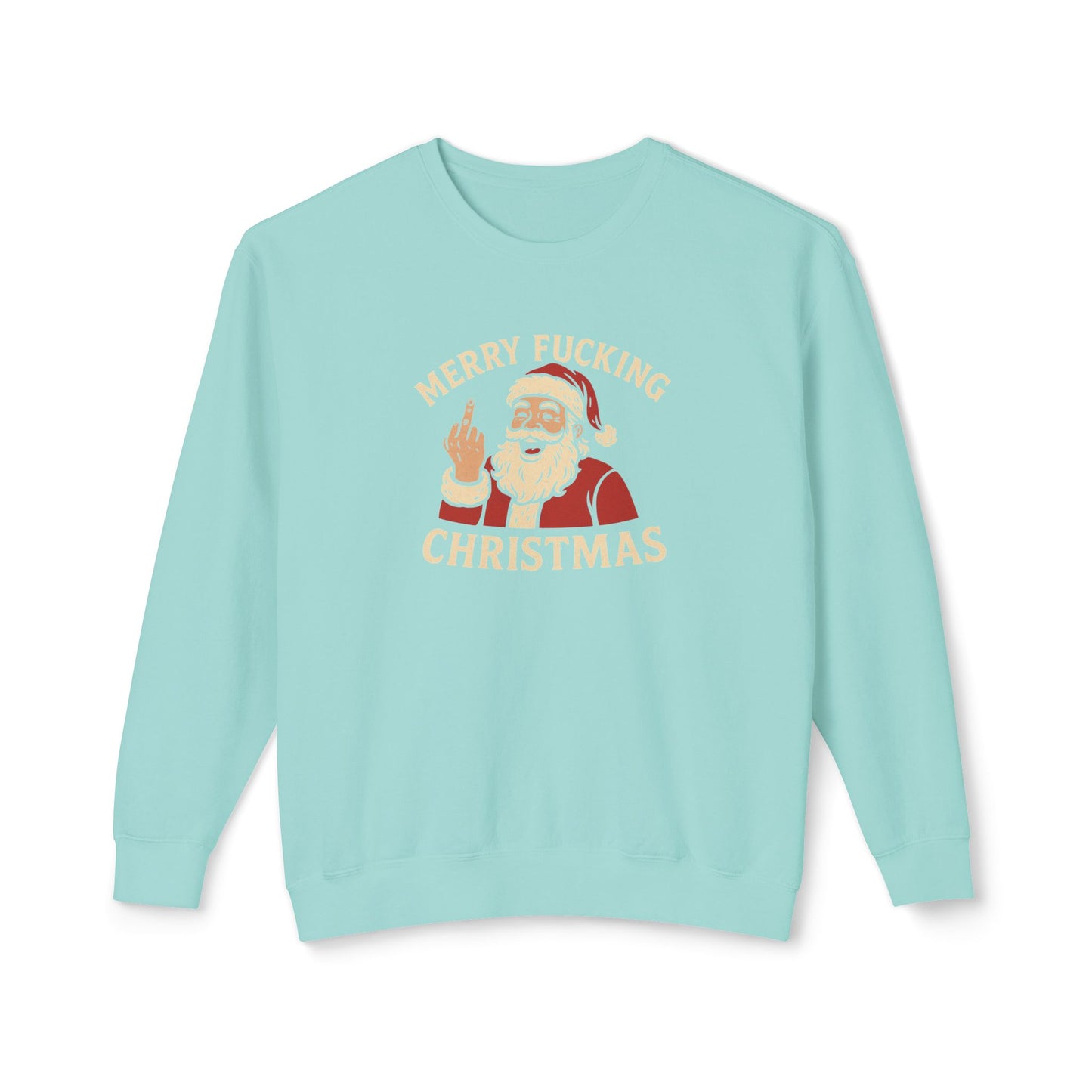 Merry Christmas Sweatshirt, Funny Holiday Crewneck, Unisex Gift, Christmas Apparel, Sarcastic Sweatshirt, Unique Holiday Clothing