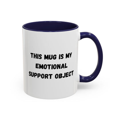 Emotional Support Coffee Mug - 11oz & 15oz