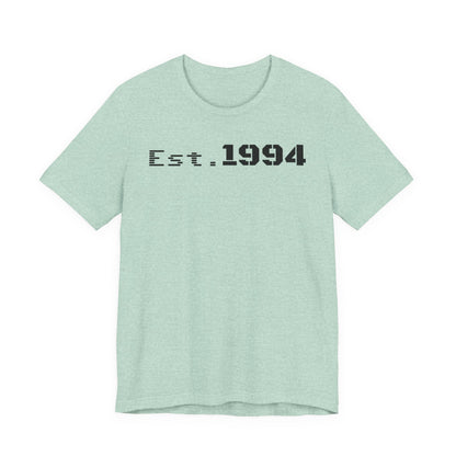 Est. 1994 Unisex Tee, Vintage Birthday Shirt, Nostalgic 90s Apparel, Perfect Gift for 30th Birthday, Casual Daily Wear
