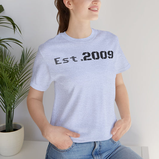 Established 2009 Unisex Tee - Casual Wear, Birthday Gift, Graduation Outfit, Anniversary Shirt, Personalized Fashion - product image