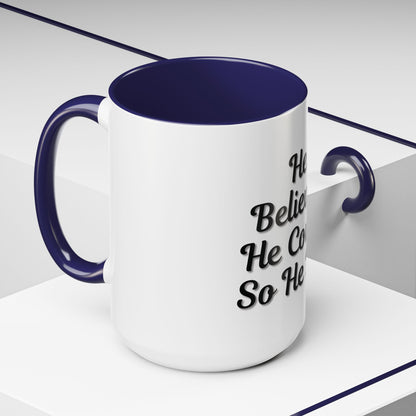 Inspirational Accent Coffee Mug - 'He Believed He Could, So He Did' - Perfect Gift for Motivational Moments