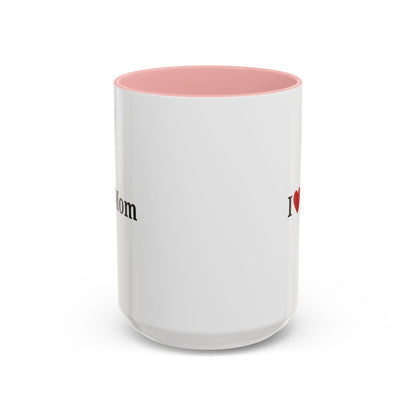 I Love Mom Accent Coffee Mug - Perfect Gift for Mother's Day & Special Occasions