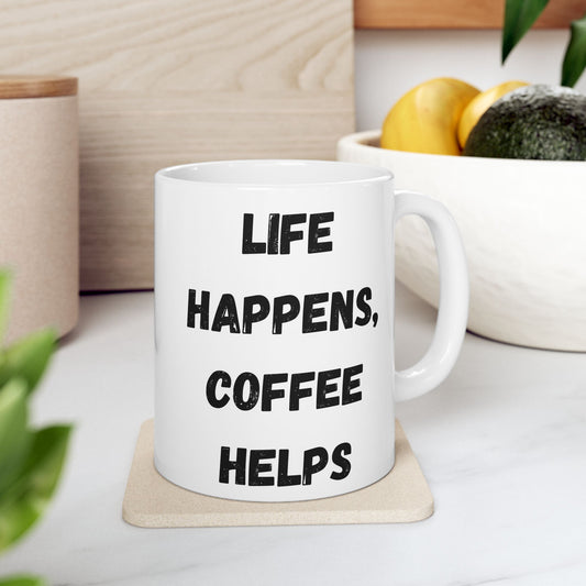 Inspirational Ceramic Mug - 11oz & 15oz - Perfect Gift for Coffee Lovers - product image