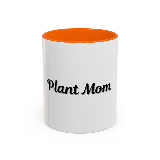 Plant Mom Coffee Mug - 11oz & 15oz Accent Mug for Gardening Enthusiasts - product image