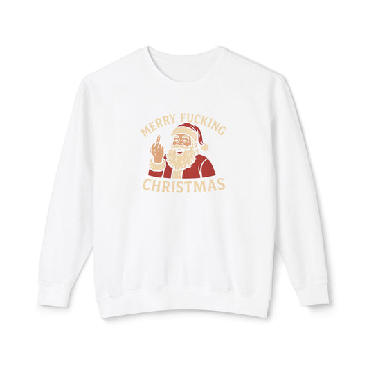 Merry Christmas Sweatshirt, Funny Holiday Crewneck, Unisex Gift, Christmas Apparel, Sarcastic Sweatshirt, Unique Holiday Clothing
