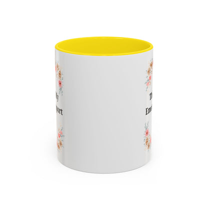Floral Emotional Support Coffee Mug - Perfect Gift for Self-Care