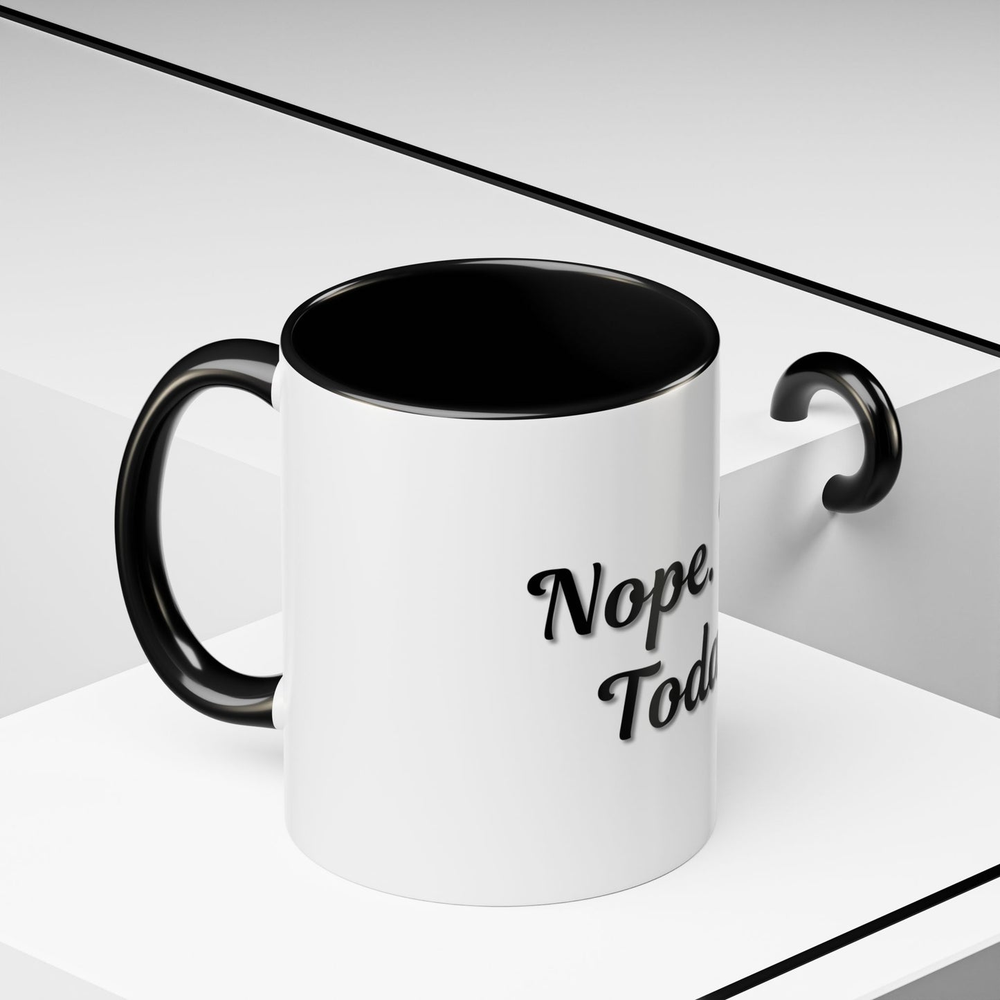 Nope Not Today Coffee Mug - Fun Ceramic Mug for Coffee Lovers
