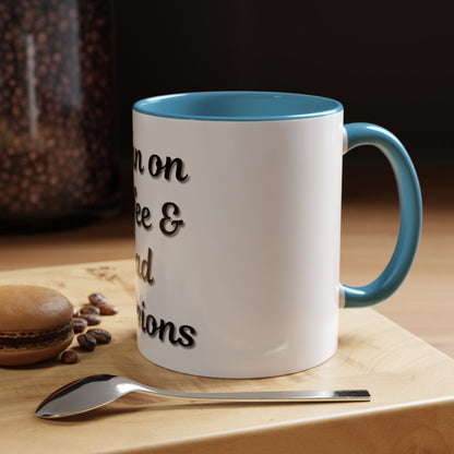 Funny Coffee Mug - "I Run on Coffee & Bad Decisions" - Perfect Gift for Coffee Lovers