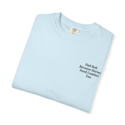 Comfortable Dad Bod Tee - Perfect Gift for Father's Day