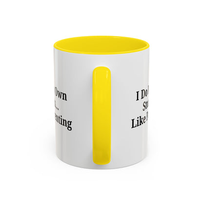 Funny Parenting Coffee Mug – "I Do My Own Stunts" – 11oz & 15oz