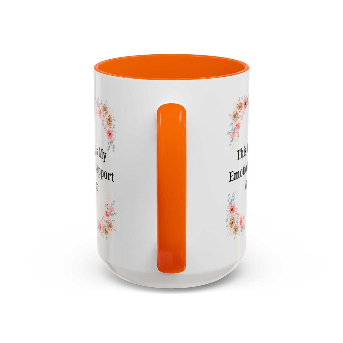 Floral Emotional Support Coffee Mug - Perfect Gift for Self-Care