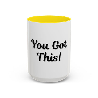 Inspirational Accent Coffee Mug - "You Got This!" - Perfect for Motivation & Gifts