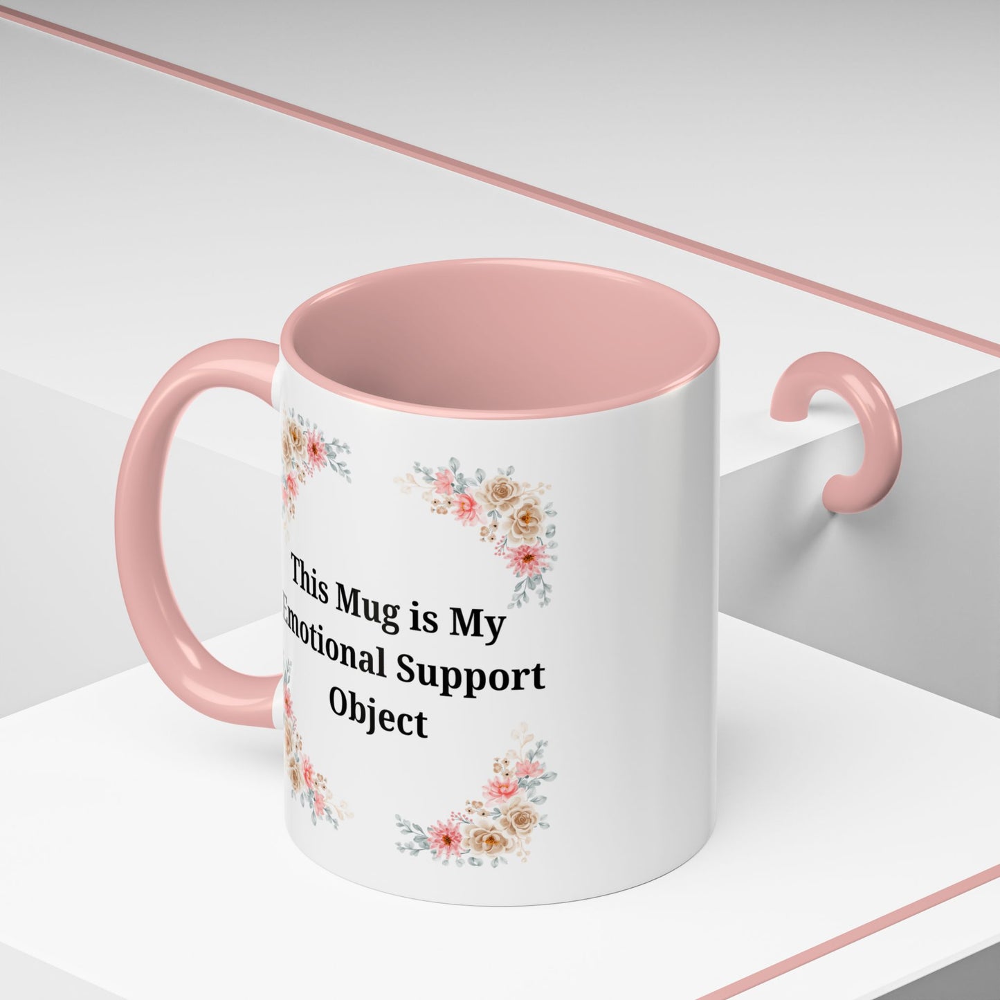 Floral Emotional Support Coffee Mug - Perfect Gift for Self-Care