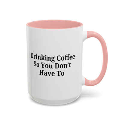 Humorous Coffee Mug - Perfect Gift for Coffee Lovers, Fun Office Decor, Unique Birthday Present, Quirky Kitchenware, Snarky Coffee Cup