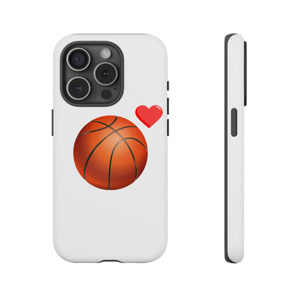 Basketball Phone Case, Love Basketball Case, Sports Gift, Athletic Style, Unique Phone Cover