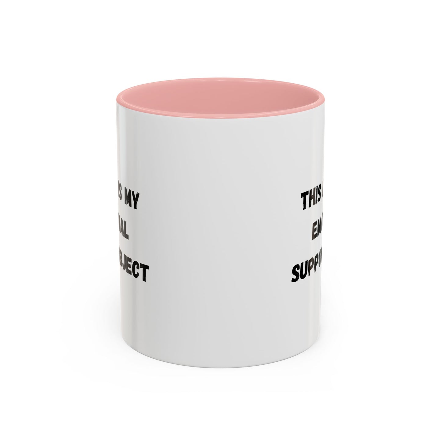 Emotional Support Coffee Mug - 11oz & 15oz