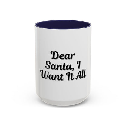 Dear Santa Accent Coffee Mug - Fun Holiday Mug for Christmas Enthusiasts
