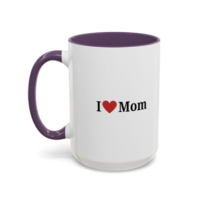I Love Mom Accent Coffee Mug - Perfect Gift for Mother's Day & Special Occasions