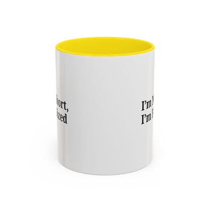 Fun-Sized Quote Coffee Mug - Perfect Gift for Short People