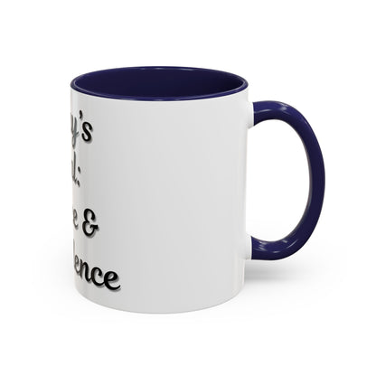 Inspirational Coffee Mug - Today's Goal: Coffee & Confidence