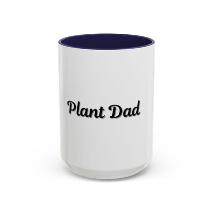 Plant Dad Accent Coffee Mug - Perfect Gift for Gardening Enthusiasts
