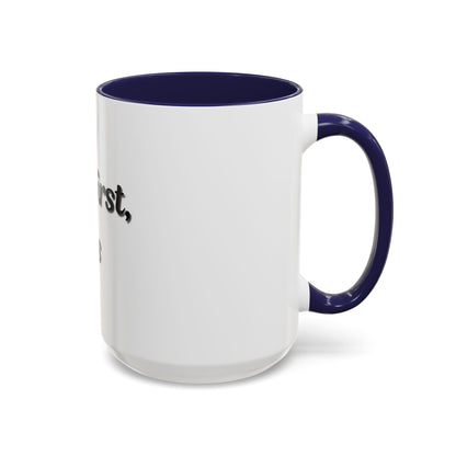 But First, Books Accent Coffee Mug - Perfect Gift for Book Lovers