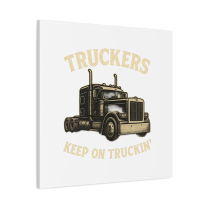 Truckers Canvas Wall Art, Keep on Truckin' Decor, Gift for Drivers, Trucking Artwork, Transportation Gift