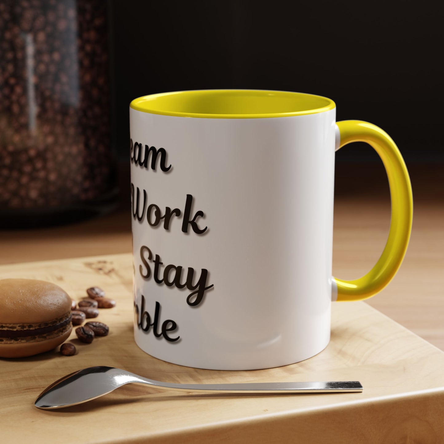 Inspirational Accent Coffee Mug - "Dream Big, Work Hard, Stay Humble" - Motivational 11/15oz