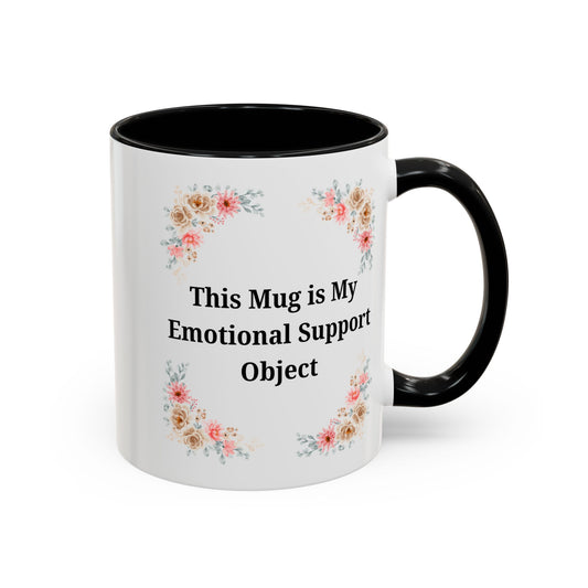 Floral Emotional Support Coffee Mug - Perfect Gift for Self-Care - product image