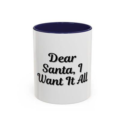 Dear Santa Accent Coffee Mug - Fun Holiday Mug for Christmas Enthusiasts