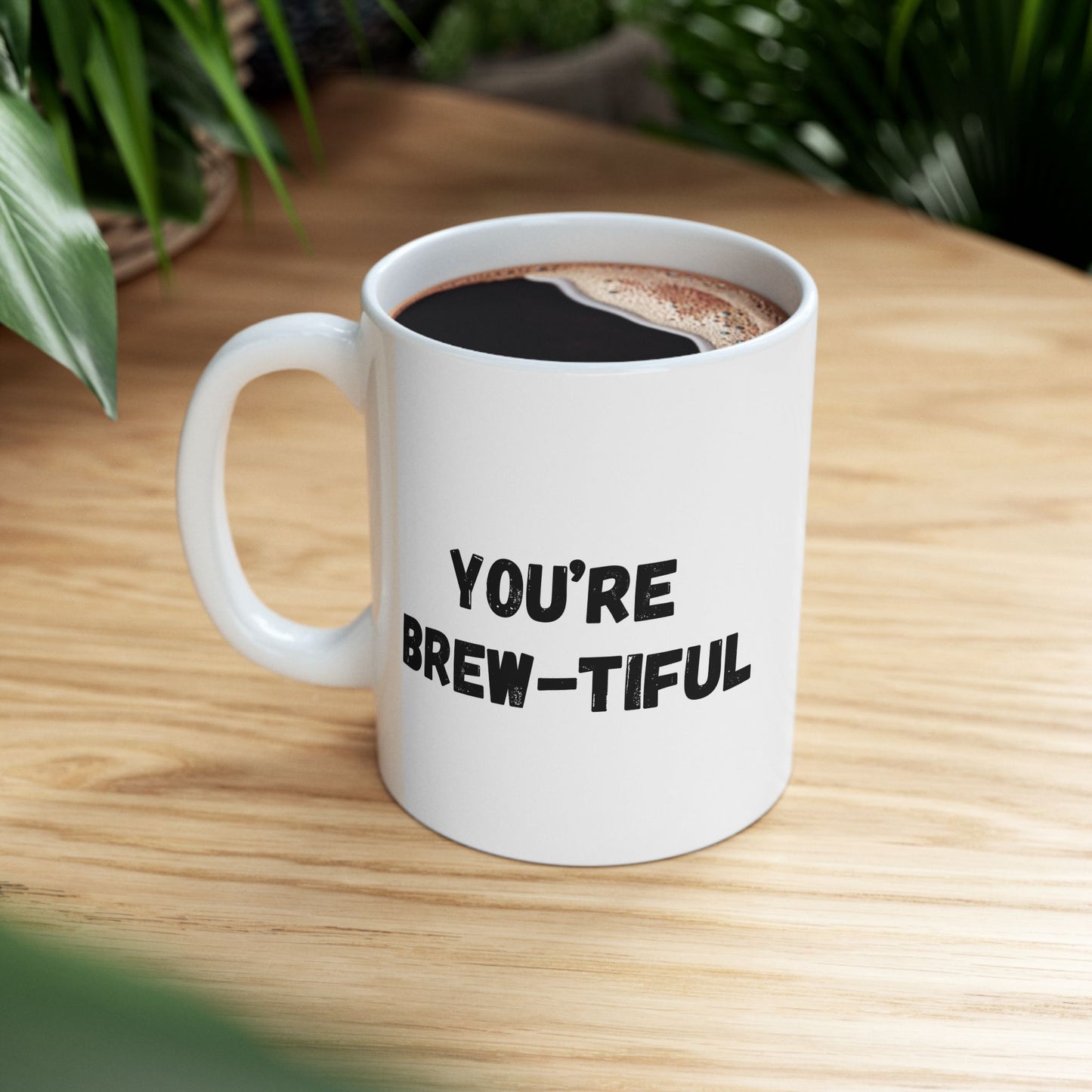 Inspirational Ceramic Mug - You Are Beautiful (11oz, 15oz)
