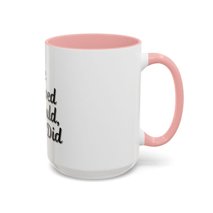 Inspirational Accent Coffee Mug - 'He Believed He Could, So He Did' - Perfect Gift for Motivational Moments