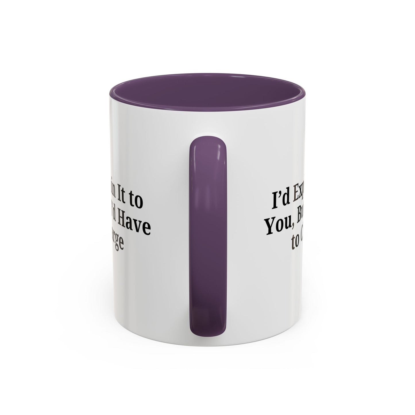 Funny Accent Coffee Mug, Quirky Gift, Office Humor, Tea Lover’s Mug, Creative Coffee Cup, Birthday Present, Gag Gift