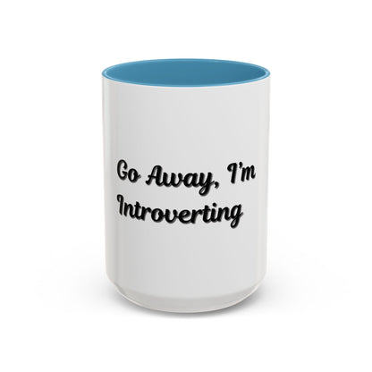 Introvert Coffee Mug - Go Away, I'm Introverting - Black Accent for Relaxing Moments