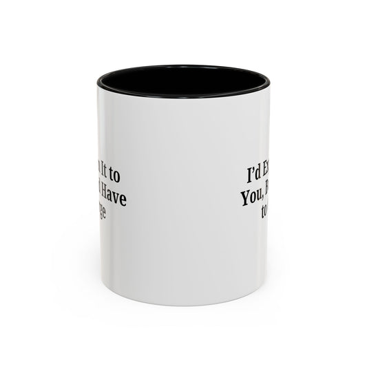 Funny Accent Coffee Mug, Quirky Gift, Office Humor, Tea Lover’s Mug, Creative Coffee Cup, Birthday Present, Gag Gift