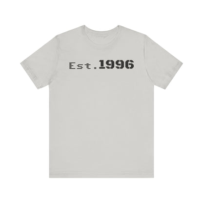 Unisex Jersey Tee - 'Est. 1996' Graphic Shirt, Birthday Gift, Casual Wear, Vintage Style, Retro Fashion, Gift for Him/Her