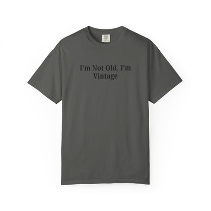 Vintage-Inspired Unisex T-Shirt - Funny Quote, Gift for Birthdays, Retro Style Tee, Casual Wear, Everyday Fashion