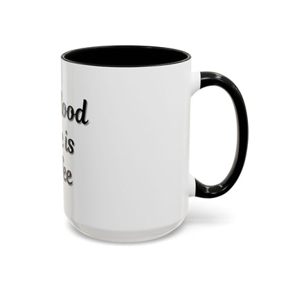 My Blood Type is Coffee Accent Mug - Perfect Gift for Coffee Lovers