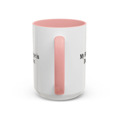 My Blood Type is Dark Roast Coffee Mug