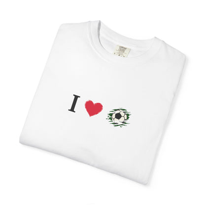 I Love Football (Soccer) Unisex Garment-Dyed T-shirt, Casual Tee, Everyday Wear, Gift for Him/Her, Stylish Apparel