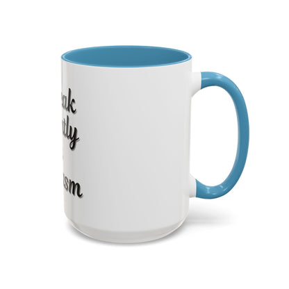 Sarcasm Accent Coffee Mug - I Speak Fluently in Sarcasm - Funny Gift for Coffee Lovers
