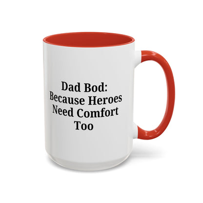 Dad Bod Coffee Mug - Perfect Gift for Fathers, Comfort Mug, Dad Humor, Father's Day Gift, Coffee Lovers