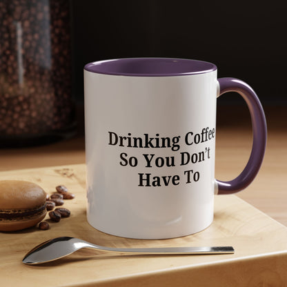 Humorous Coffee Mug - Perfect Gift for Coffee Lovers, Fun Office Decor, Unique Birthday Present, Quirky Kitchenware, Snarky Coffee Cup