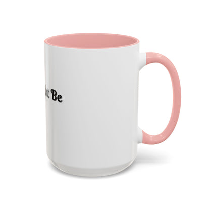 Funny Coffee Mug - "This Might Be Wine" - Perfect for Wine Lovers