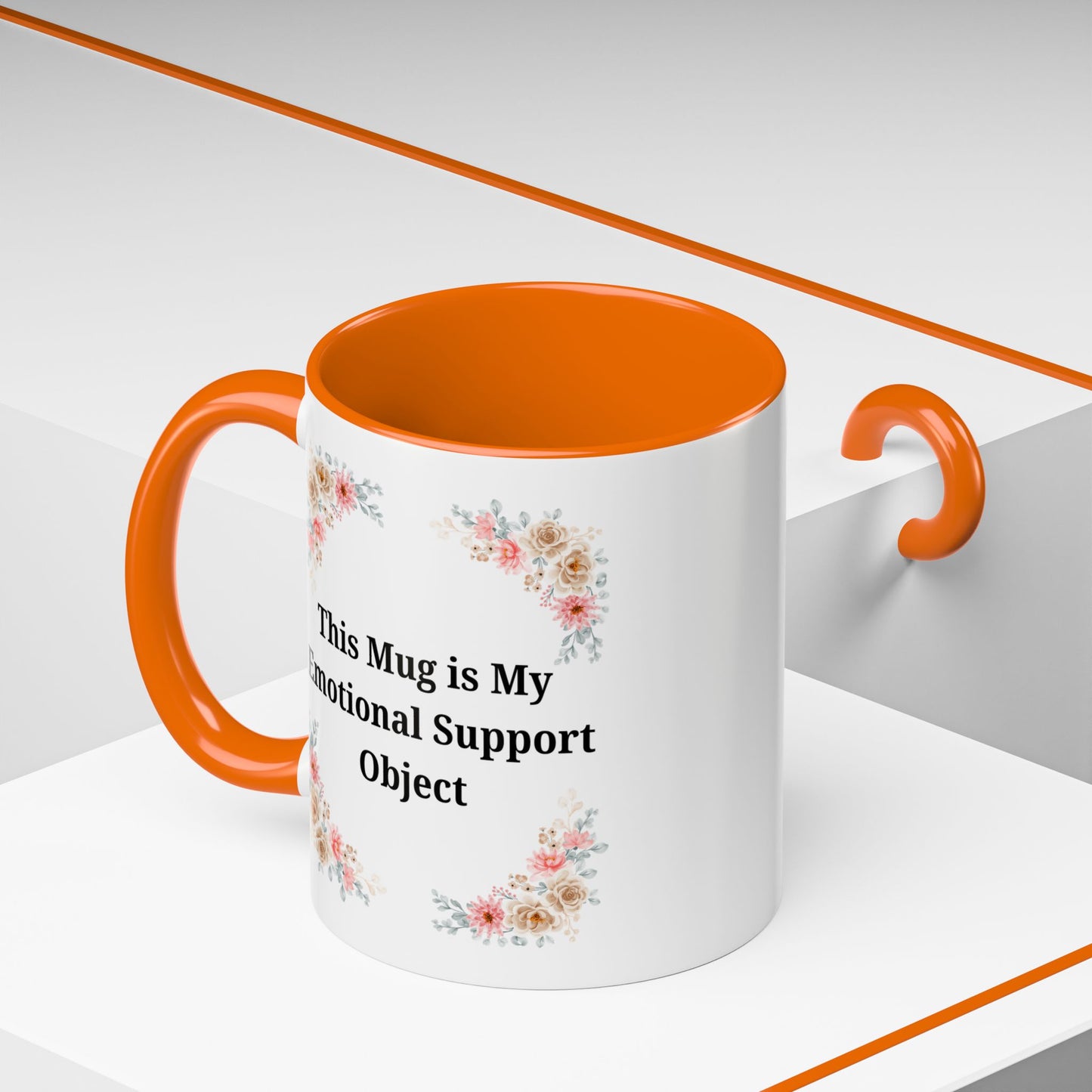 Floral Emotional Support Coffee Mug - Perfect Gift for Self-Care