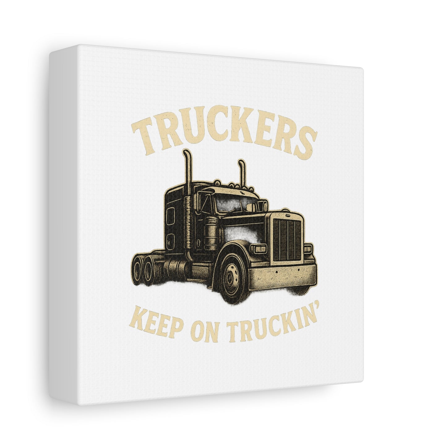 Truckers Canvas Wall Art, Keep on Truckin' Decor, Gift for Drivers, Trucking Artwork, Transportation Gift